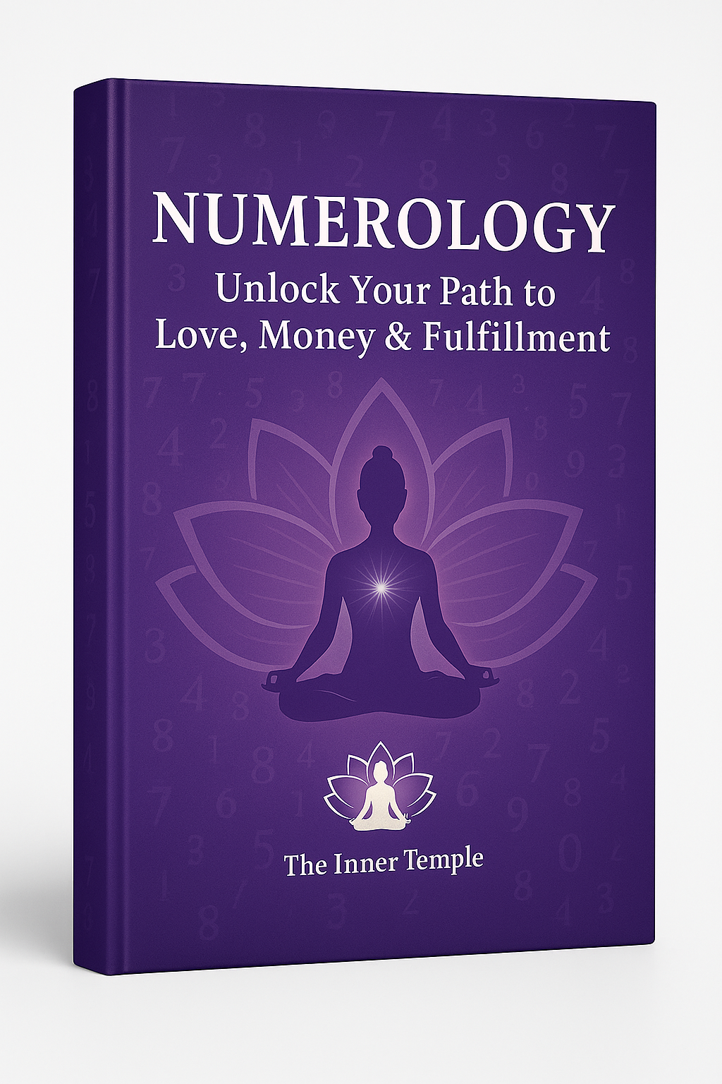 Numerology Unveiled/ Your Guide to Success, Love, and Fulfilment